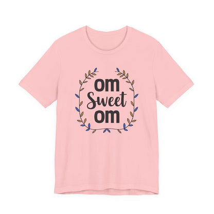 OM SWEET OM - Home is where the calm is.