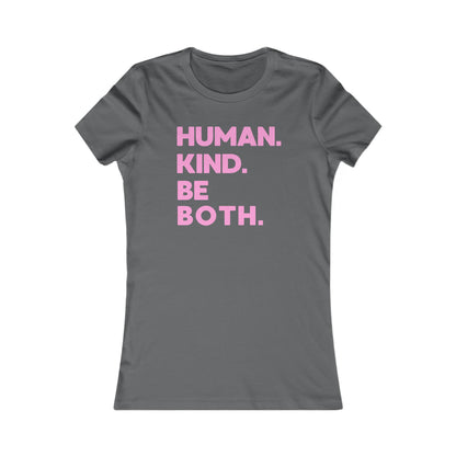 HUMAN. KIND. BE BOTH.