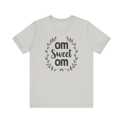 OM SWEET OM - Home is where the calm is.