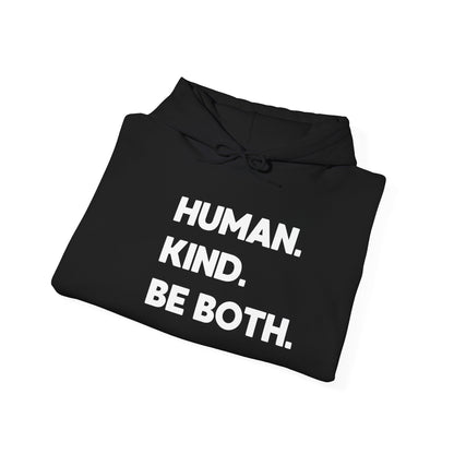HUMAN. KIND. BE BOTH.