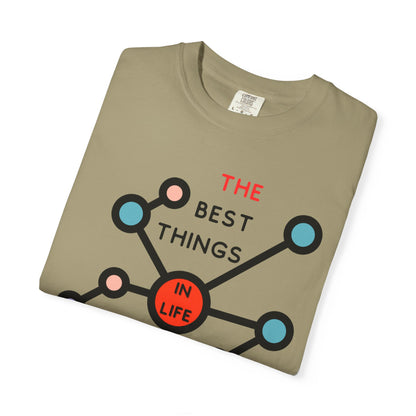 THE BEST THINGS IN LIFE ARE NOT THINGS - Connections, Not Collections