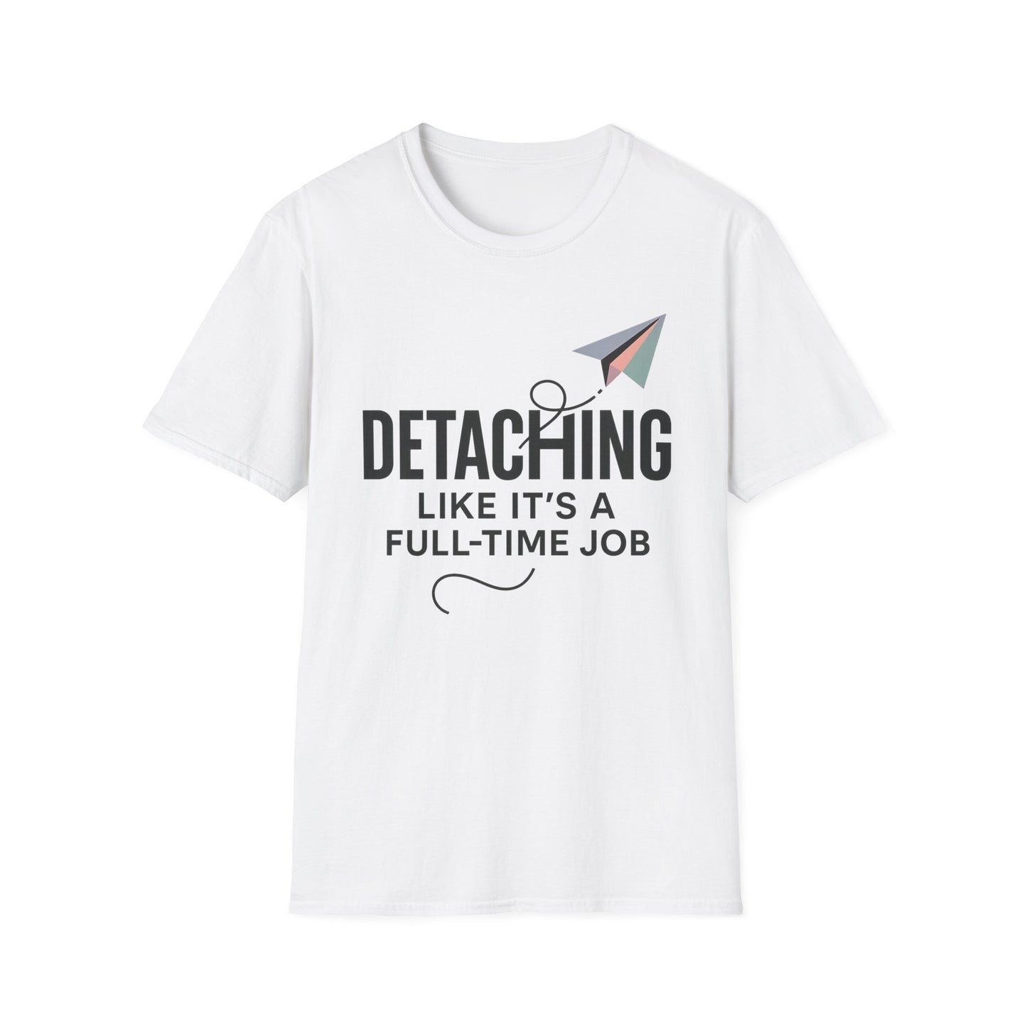 DETACHING LIKE IT'S A FULL TIME JOB - Clocking in for peace, and clocking out of nonsense.