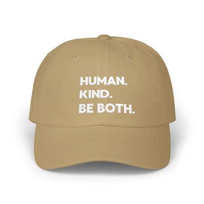 Classic Dad Cap – "Human. Kind. Be Both." Embroidered Baseball Hat