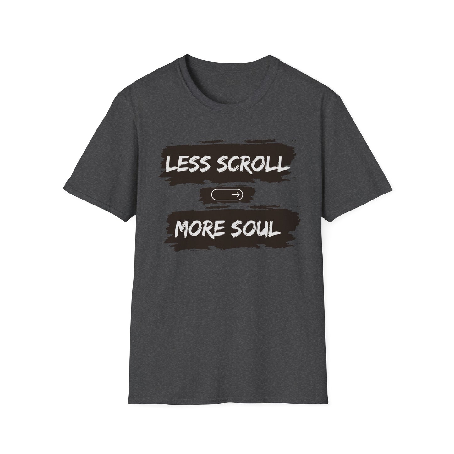 LESS SCROLL, MORE SOUL - Digital detox
