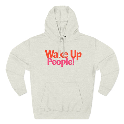 WAKE UP PEOPLE! Eyes open, minds open.