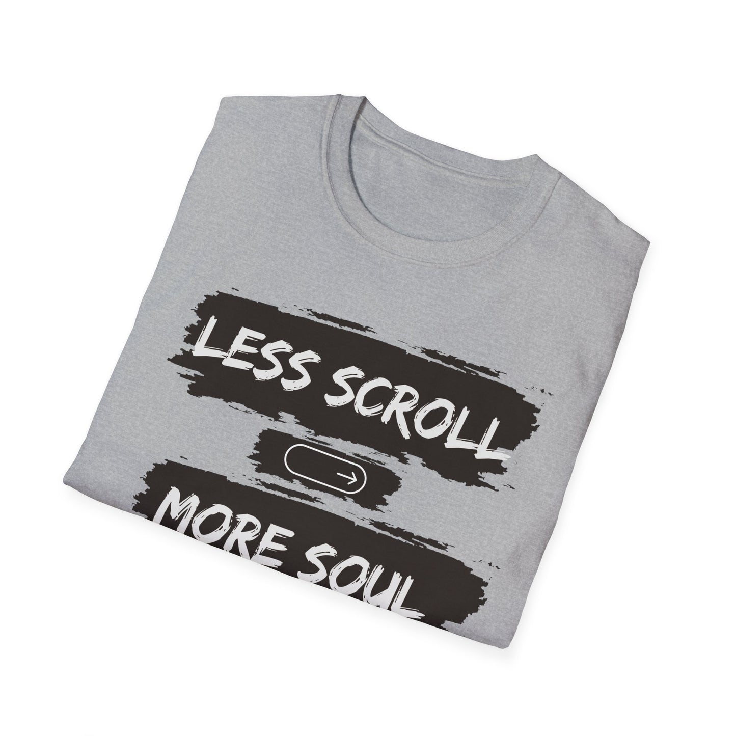 LESS SCROLL, MORE SOUL - Digital detox