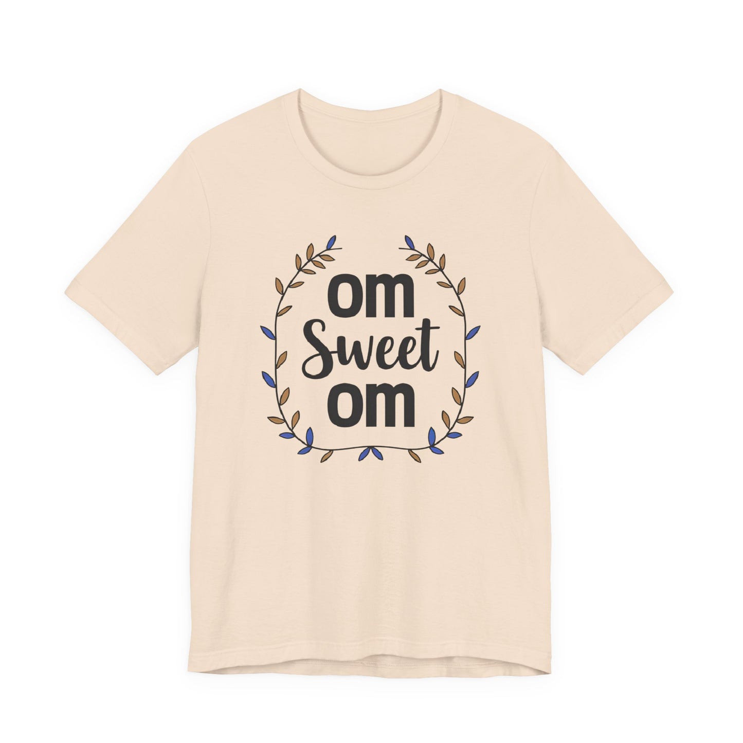 OM SWEET OM - Home is where the calm is.