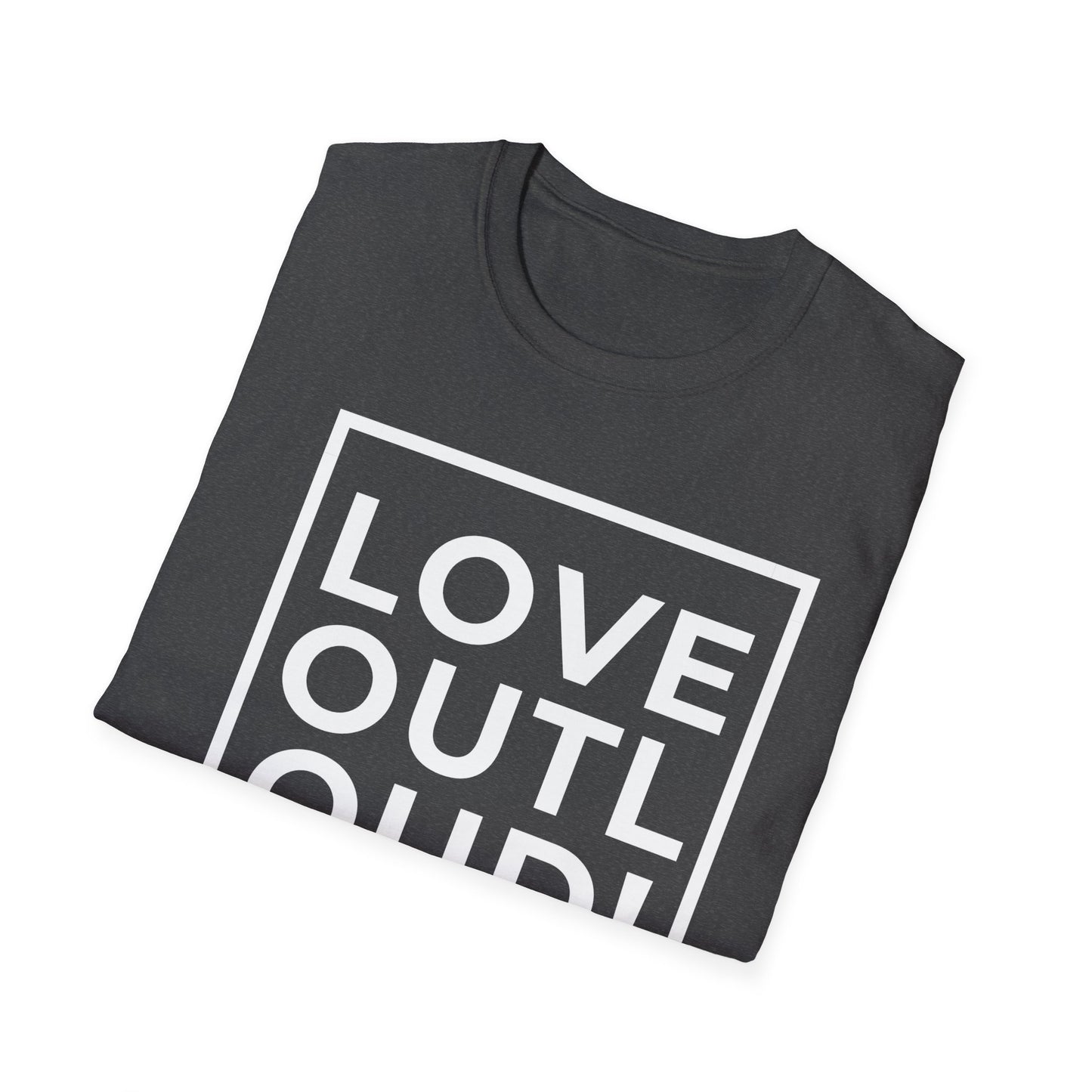 LOVE OUT LOUD! - Spread joy in a noisy world.