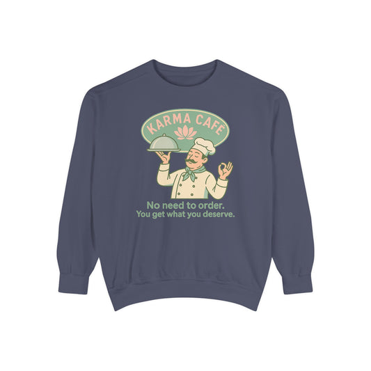 KARMA CAFE - Life's lessons served hot