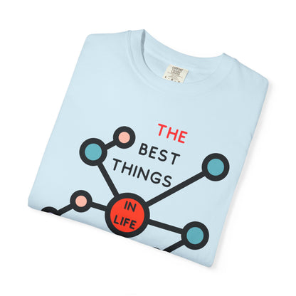 THE BEST THINGS IN LIFE ARE NOT THINGS - Connections, Not Collections