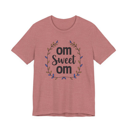 OM SWEET OM - Home is where the calm is.