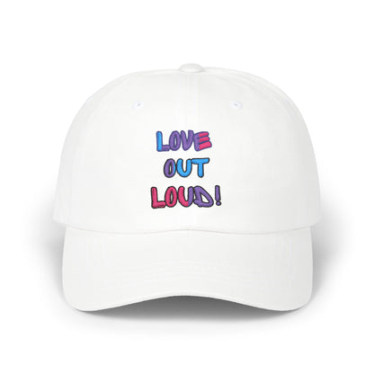 LOVE OUT LOUD! - Spread joy in a noisy world.