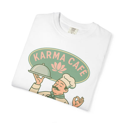 KARMA CAFE - Life's lessons served hot