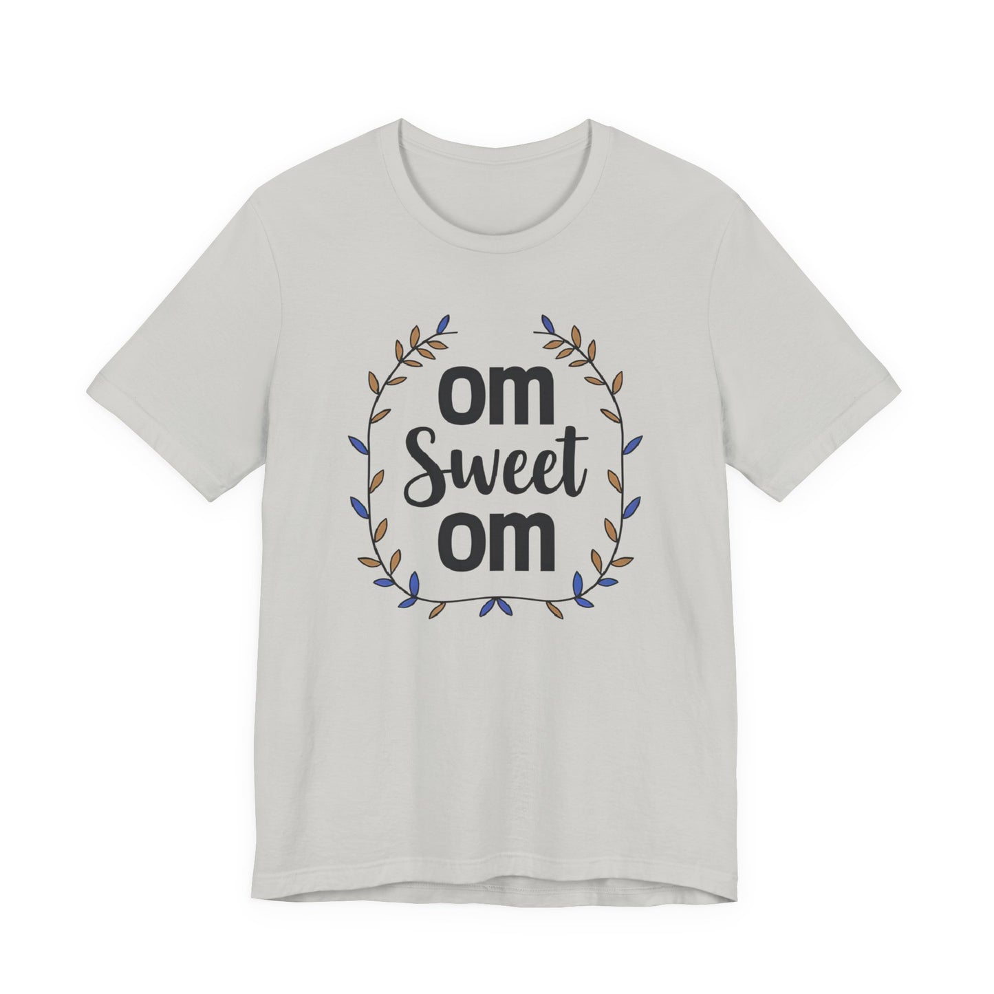 OM SWEET OM - Home is where the calm is.