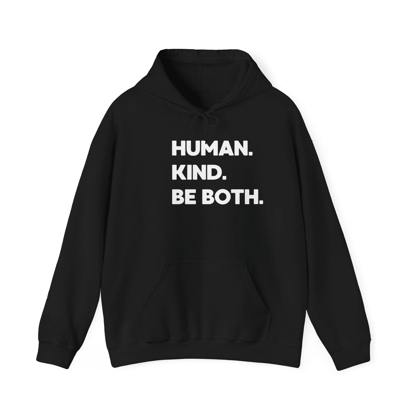 HUMAN. KIND. BE BOTH.