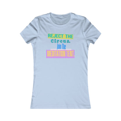 Copy of REJECT THE CIRCUS. JOIN THE MEDITATION TENT - Less Chaos, More Clarity