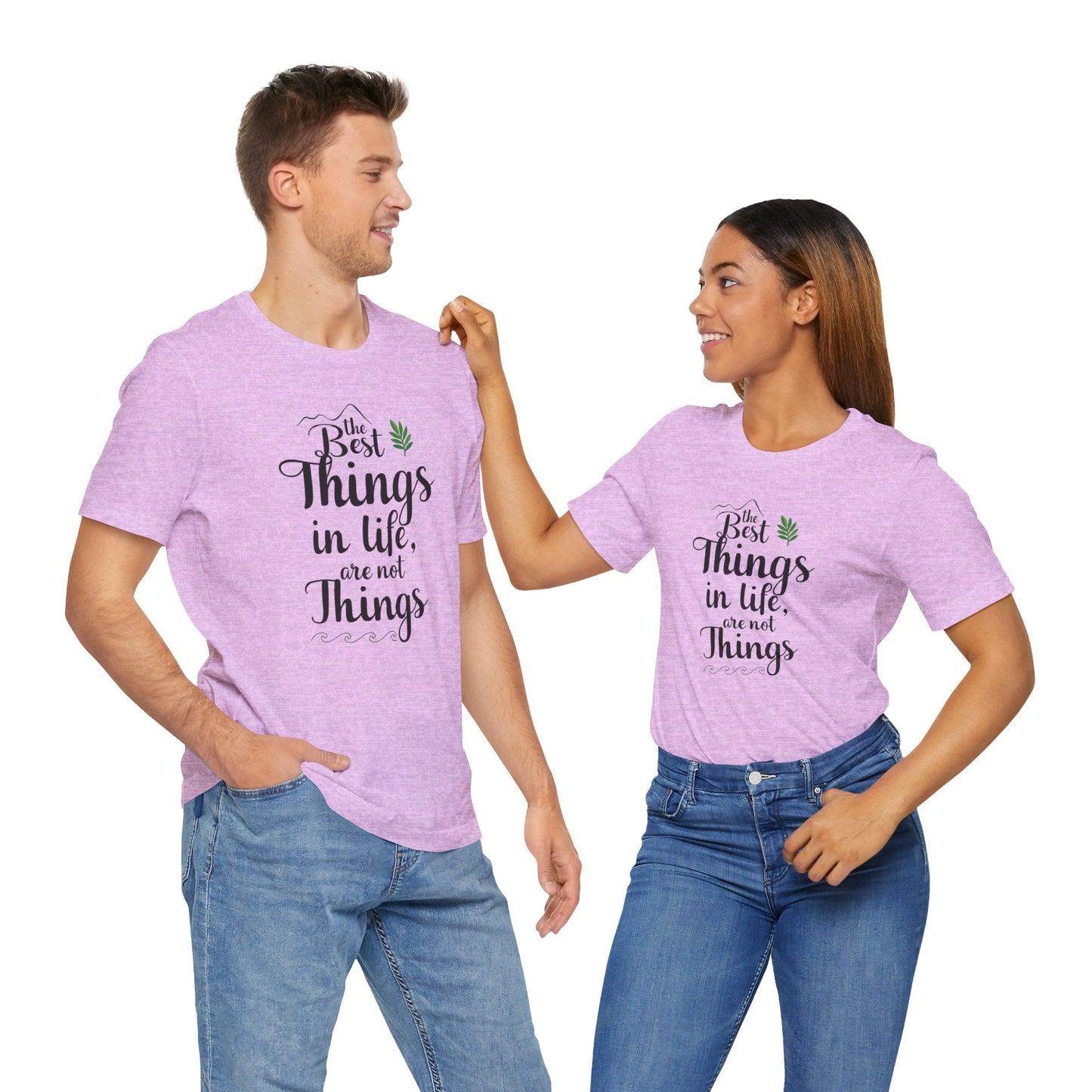 THE BEST THINGS IN LIFE ARE NOT THINGS - Connections not Collections