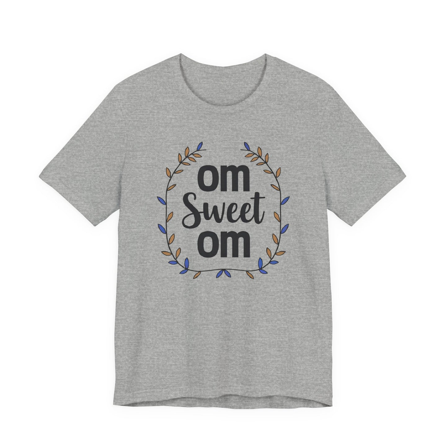OM SWEET OM - Home is where the calm is.