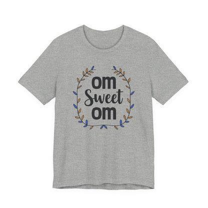 OM SWEET OM - Home is where the calm is.