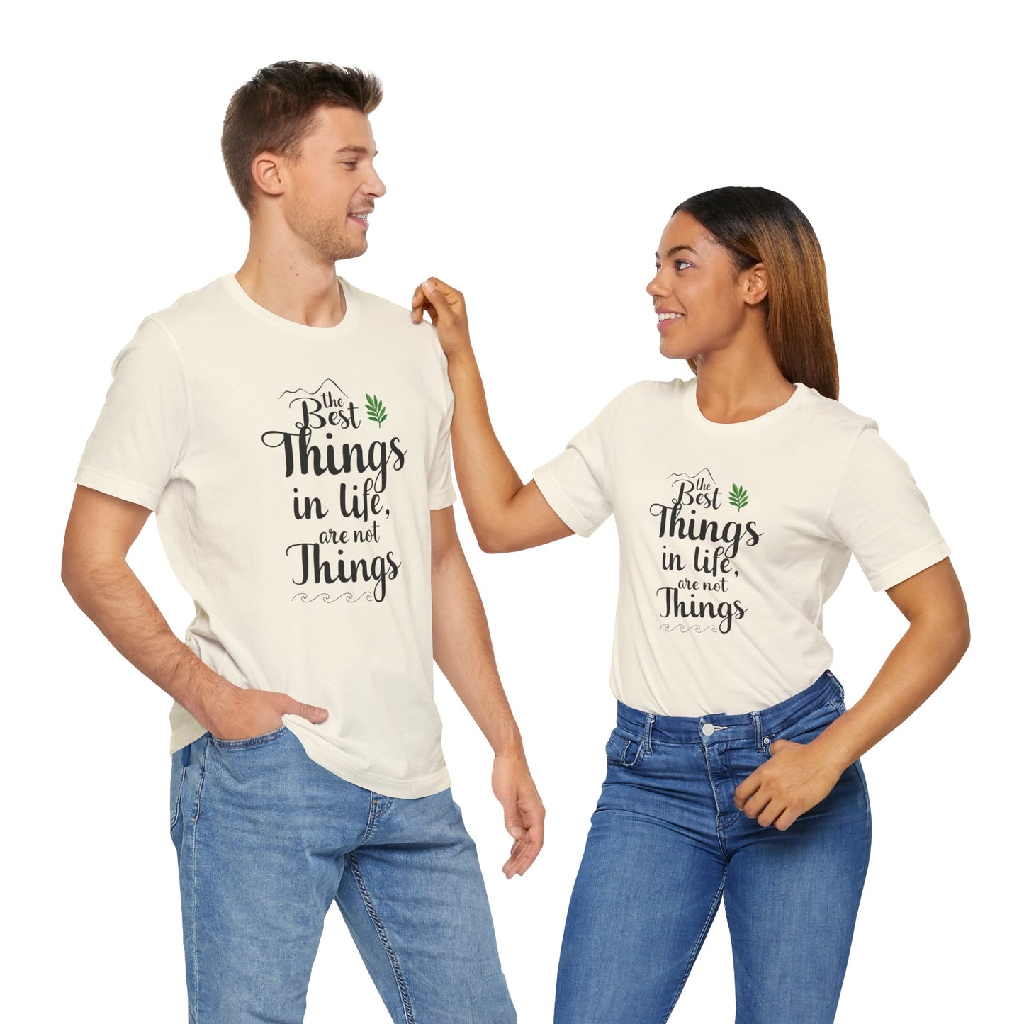 THE BEST THINGS IN LIFE ARE NOT THINGS - Connections not Collections