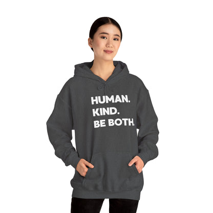 HUMAN. KIND. BE BOTH.