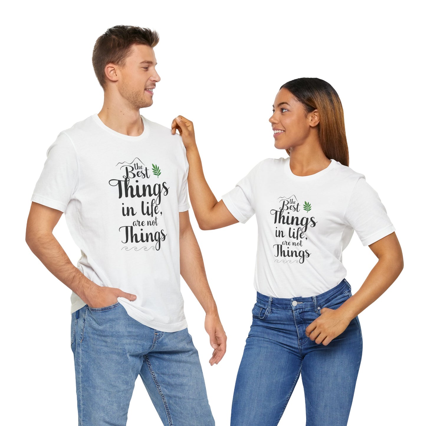 THE BEST THINGS IN LIFE ARE NOT THINGS - Connections not Collections