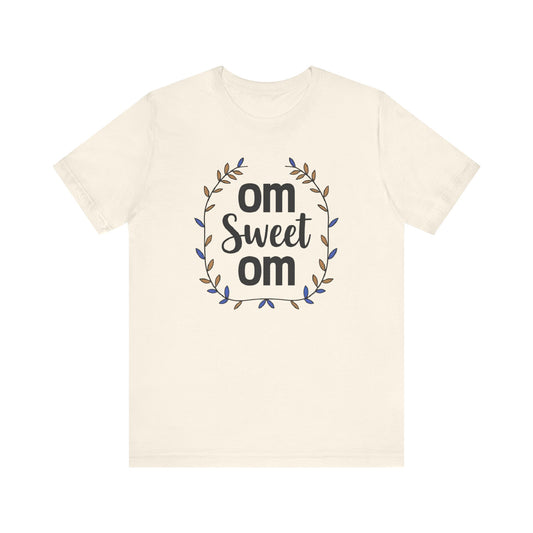 OM SWEET OM - Home is where the calm is.